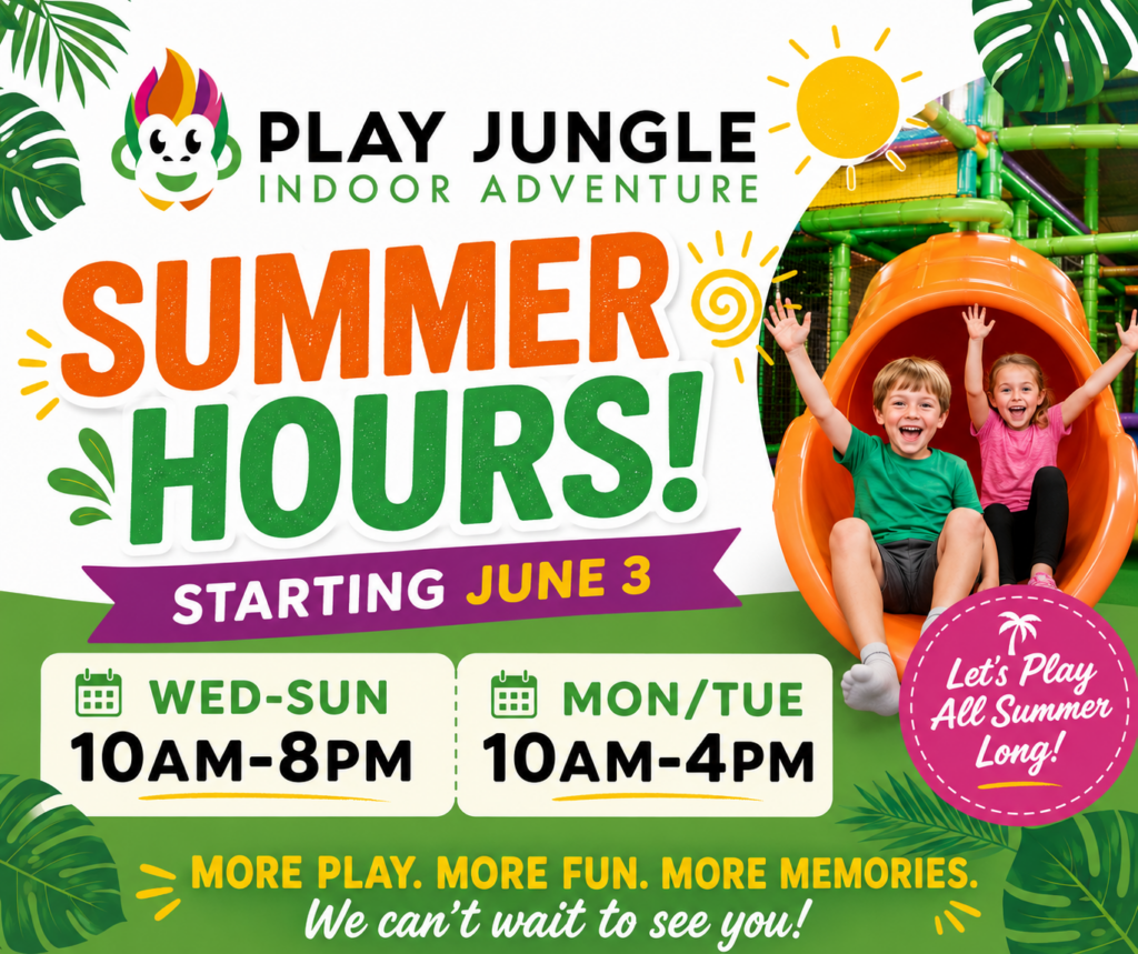 New Hours at Play Jungle this Summer 2026